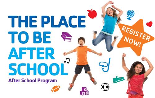 The Place to be After School Register Now